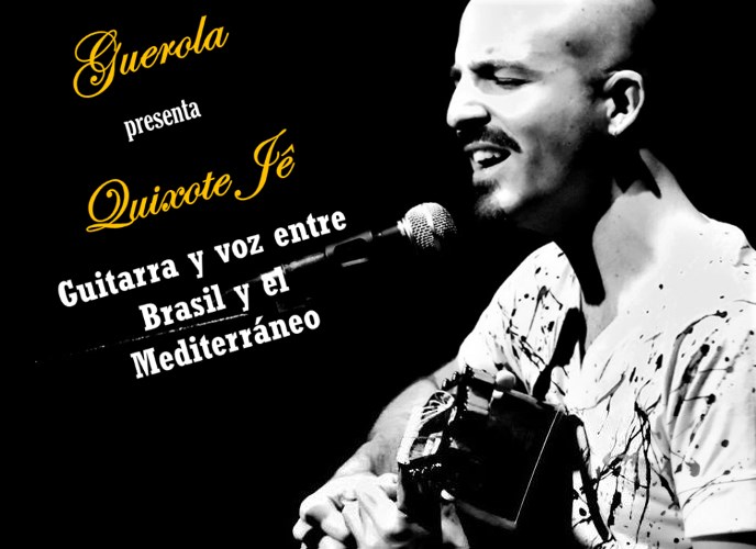 Espetáculo musical "Quixote Jê" - Voz e violão entre o Brasil e o Mediterrâneo