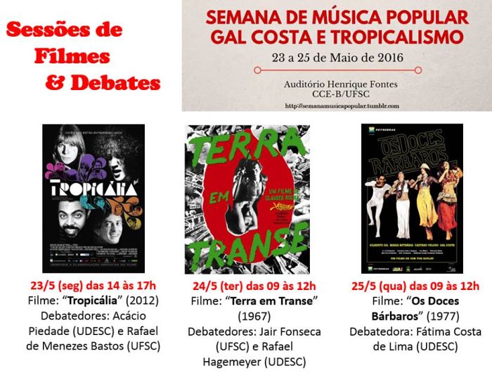 Semana de Música Popular: Gal Costa e Tropicalismo