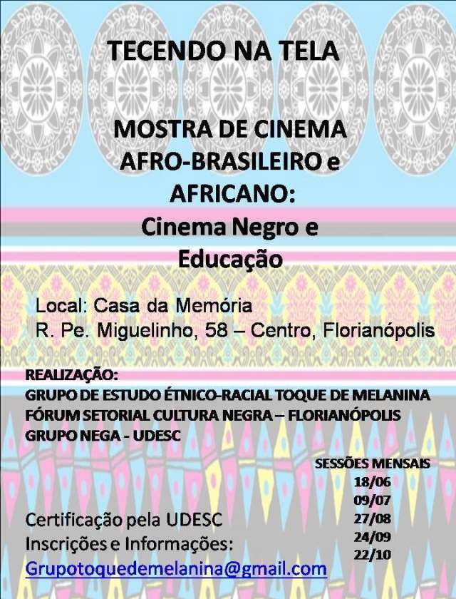 Tecendo na Tela - Mostra de cinema afro-brasileiro e africano