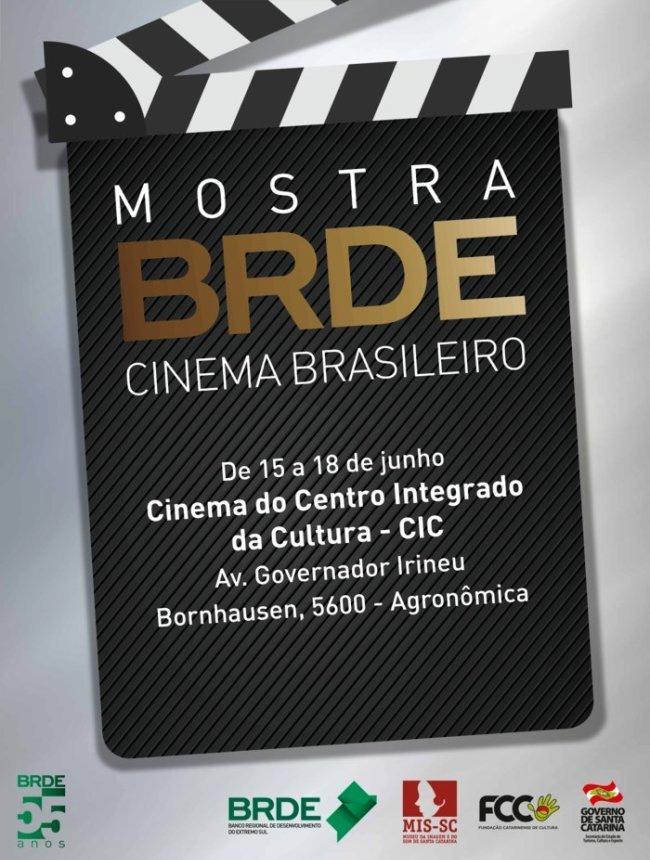Mostra de Cinema Brasileiro do BRDE no Cinema do CIC