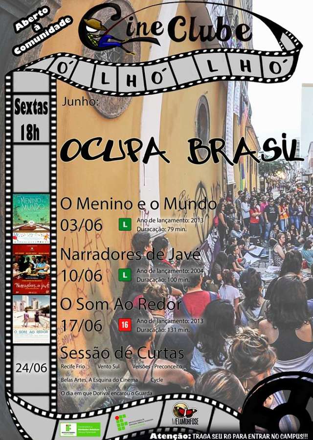 Ciclo Ocupa Brasil traz filmes brasileiros na programação de junho do Cineclube Ó Lhó Lhó