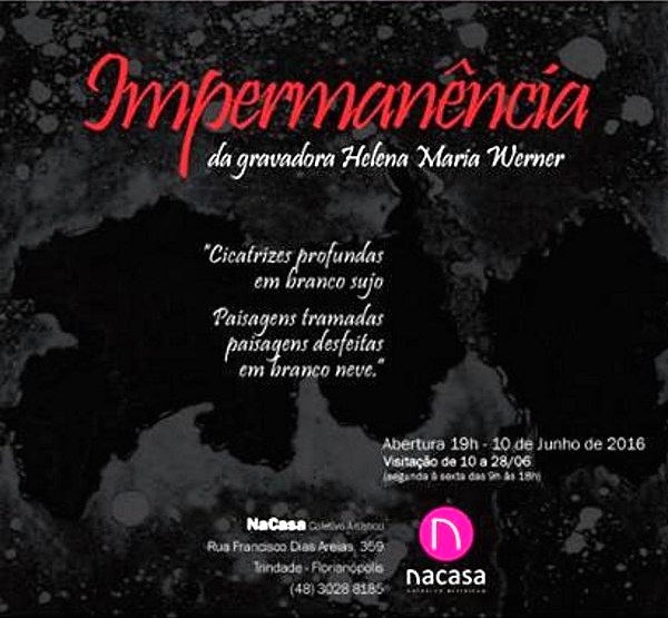 "Impermanência" da gravadora Helena Maria Werner