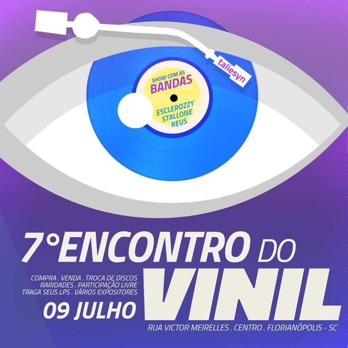 7º Encontro do Vinil de Florianópolis com compra-venda-troca de discos e show ao vivo