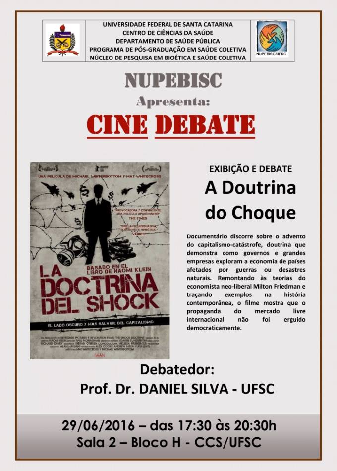 Exibição gratuita e debate do documentário "A doutrina do choque" (2009)