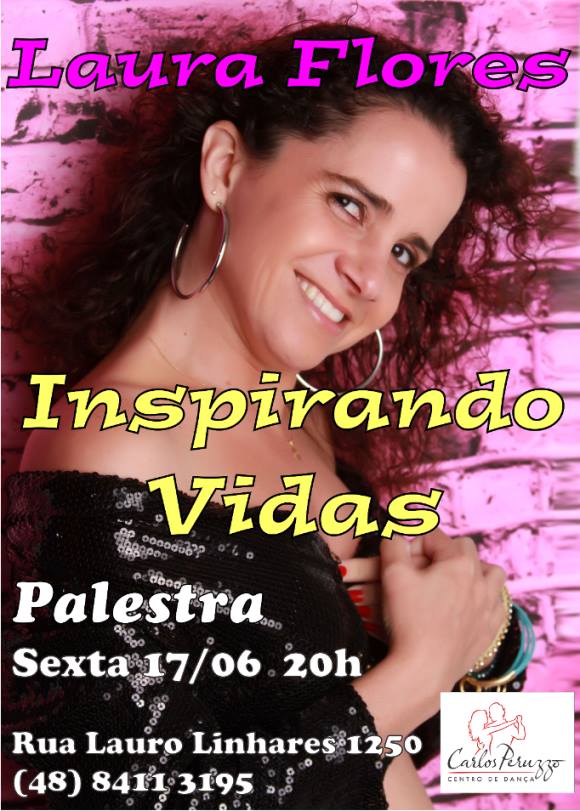 Palestra "Inspirando Vidas" com bailarina Laura Flores