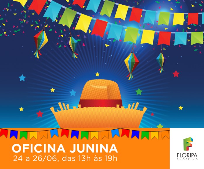 Oficina Junina para crianças comemora Dia de São João no Floripa Shopping