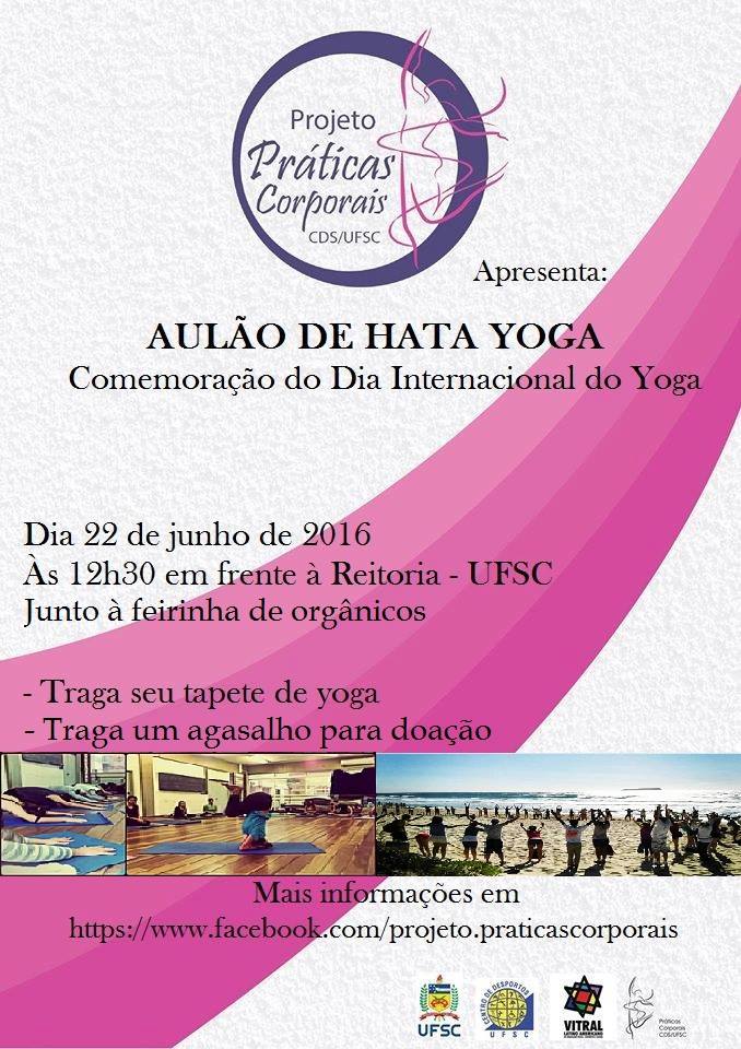 Aulão gratuito de Yoga na UFSC em comemoração ao Dia Internacional do Yoga