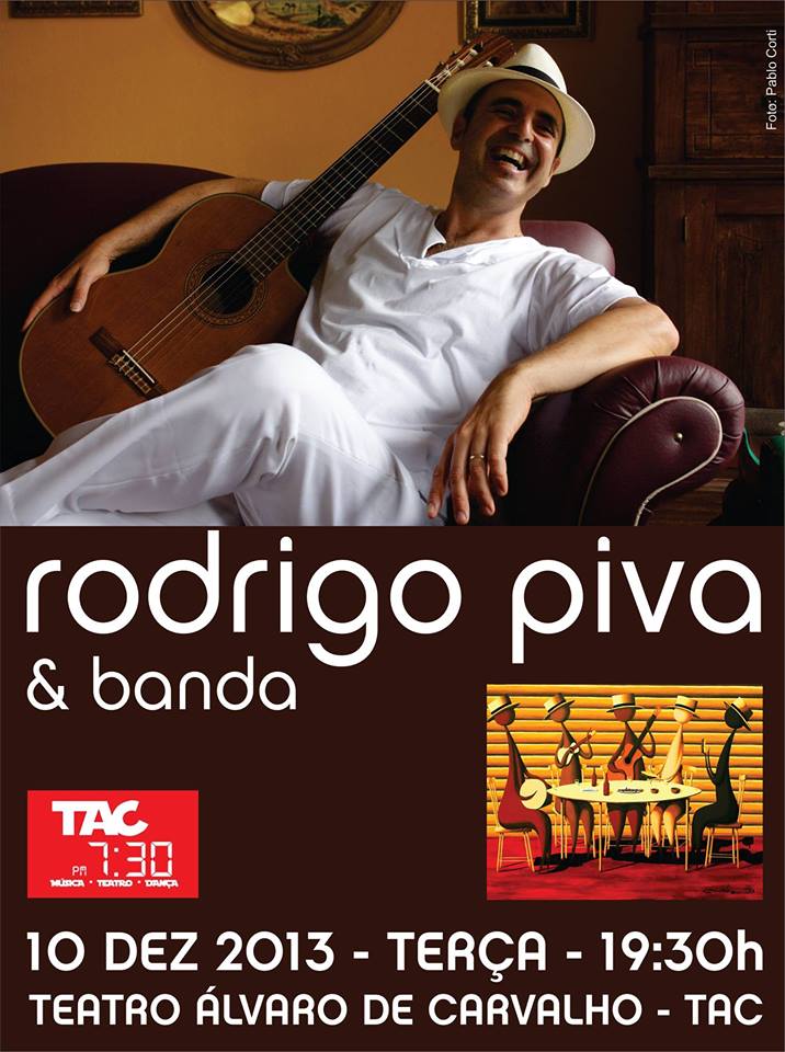 Show Rodrigo Piva - TAC - Projeto 7:30