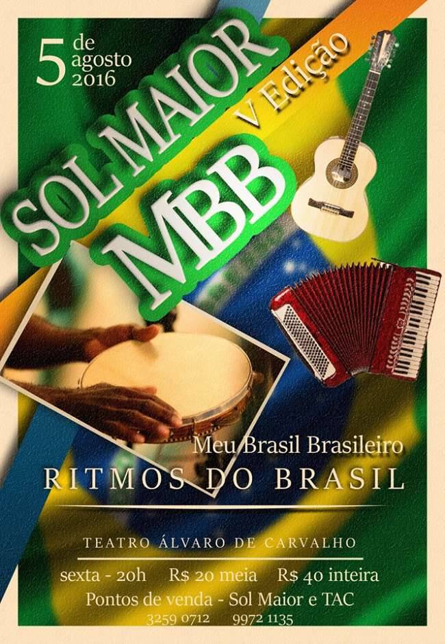 Meu Brasil Brasileiro edição Ritmos do Brasil, da Escola de Música Sol Maior