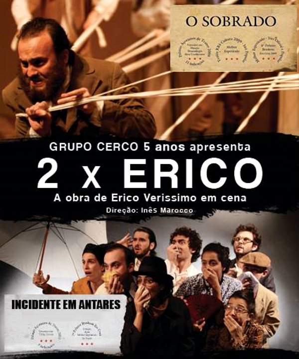 Grupo Cerco apresenta 2 x Erico com peças "O Sobrado" e "Incidente em Antares" de Erico Verissimo