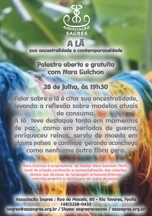 "A Lã, sua ancestralidade e contemporaneidade" palestra gratuita com Nara Guichon