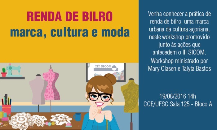 Inscrições abertas para workshop "Renda de bilro: marca, cultura e moda"