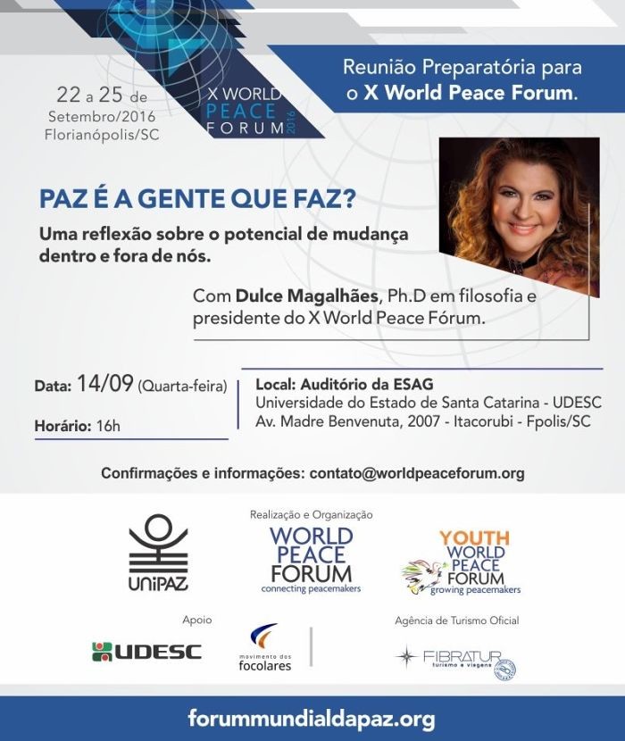 Palestra gratuita com Dulce Magalhães sobre o 10º Fórum Mundial da Paz