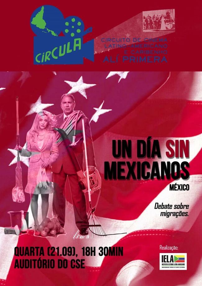 Circula apresenta "Un día sin mexicanos" (México)