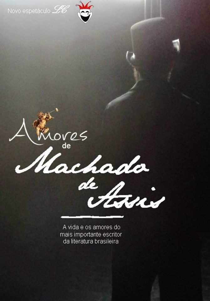 Espetáculo teatral "Amores de Machado de Assis" do grupo Letras Cênicas