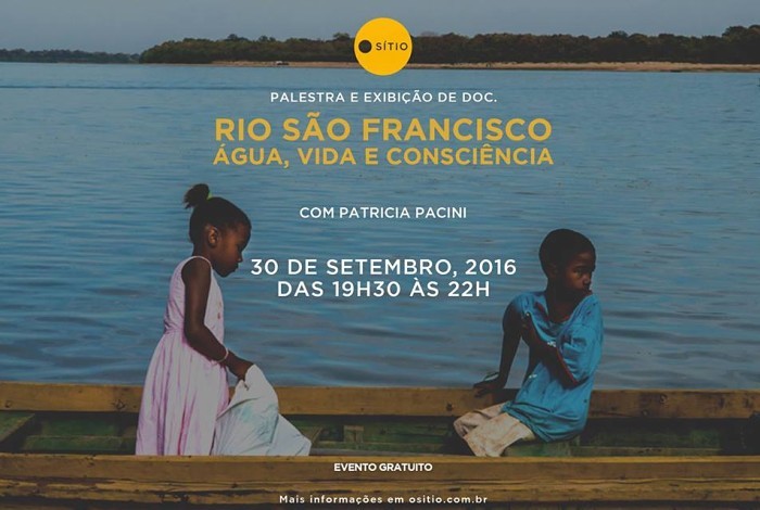 Palestra e exibição do documentário sobre Rio São Francisco