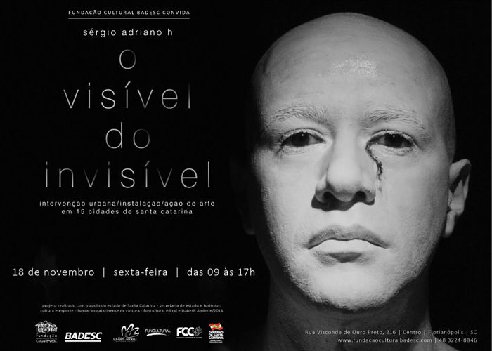 Projeto O Visível do Invisível, de Sérgio Adriano H.