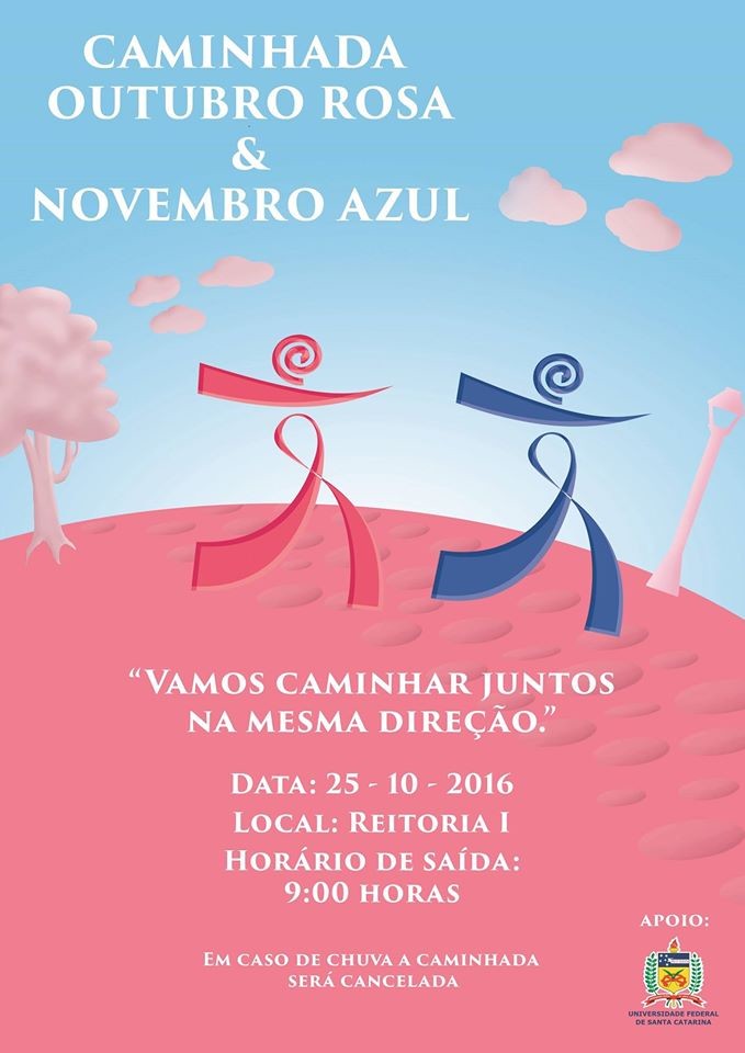 Caminhada das campanhas Outubro Rosa e Novembro Azul na UFSC - ADIADA