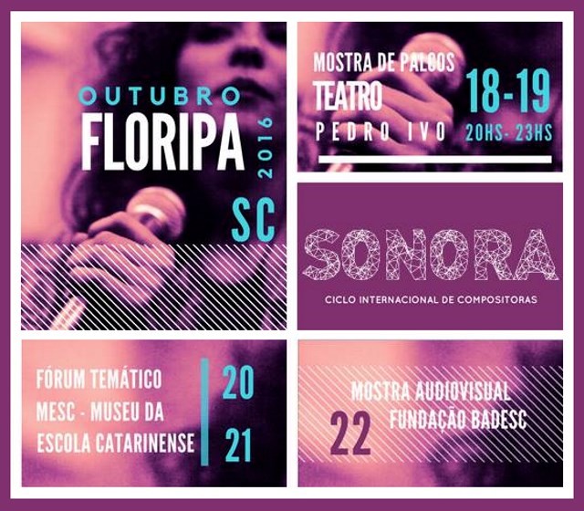 Sonora Floripa – Ciclo Internacional de Compositoras com música, fórum e documentários