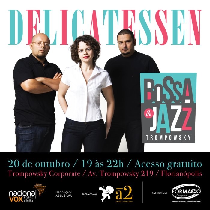 Show gratuito da banda Delicatessen abre projeto "Bossa & Jazz Trompowsky"