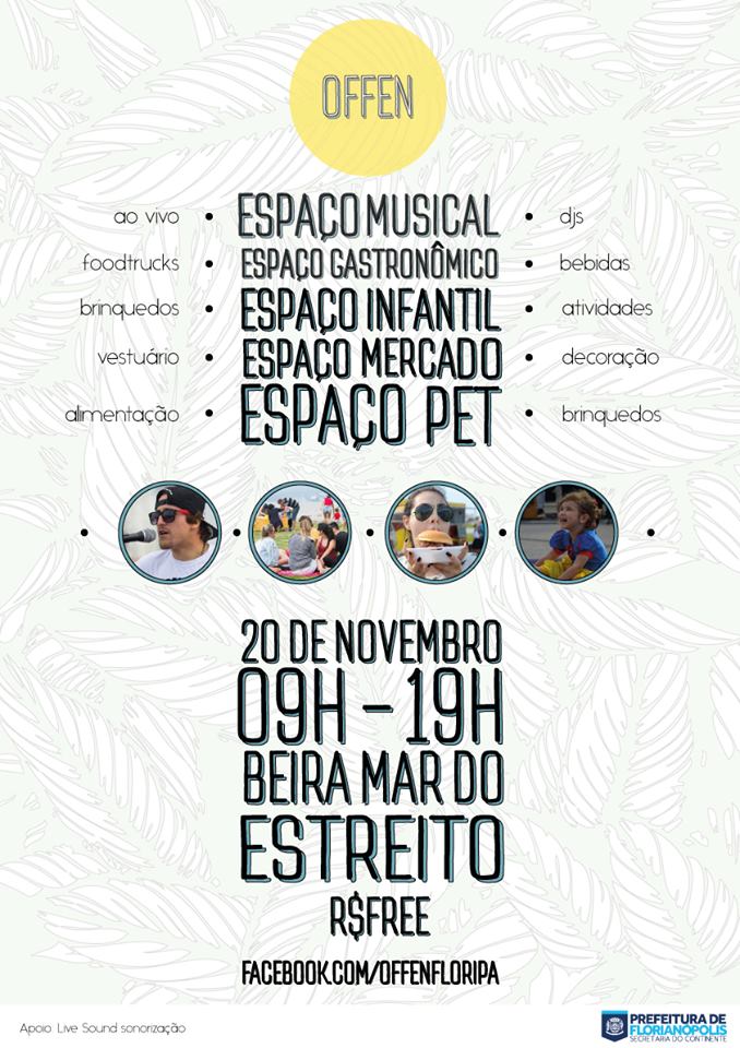 OFFEN gratuito a céu aberto reúne Espaço Gastronômico, Musical, Infantil, Pet e Mercado