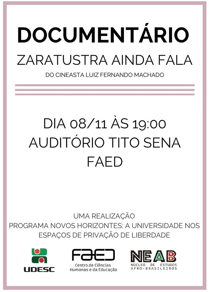 Exibição do documentário "Zaratustra ainda fala" de Luiz Fernando Machado