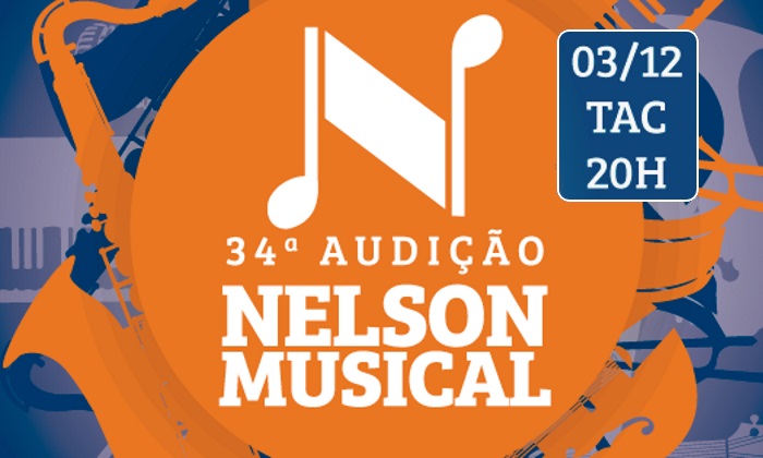 34ª Audição Nelson Musical