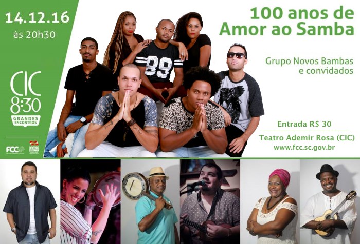 100 anos de amor ao samba - CIC 8:30