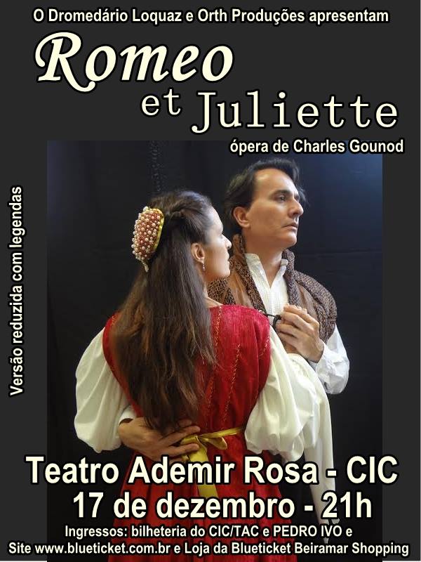 Ópera "Romeo et Juliette" do compositor francês Charles Gounod