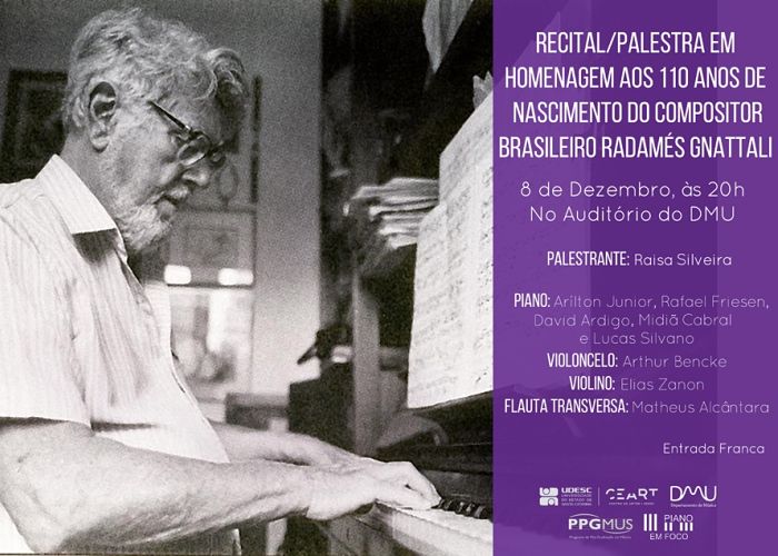 Palestra e recital em homenagem ao compositor brasileiro Radamés Gnattali