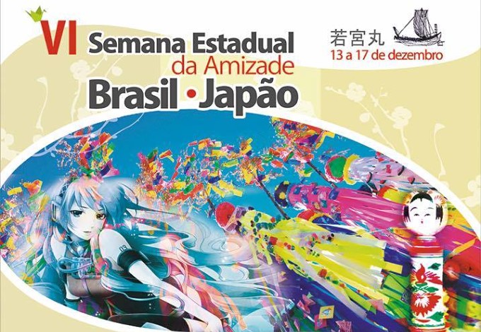 VI Semana Estadual da Amizade Brasil-Japão
