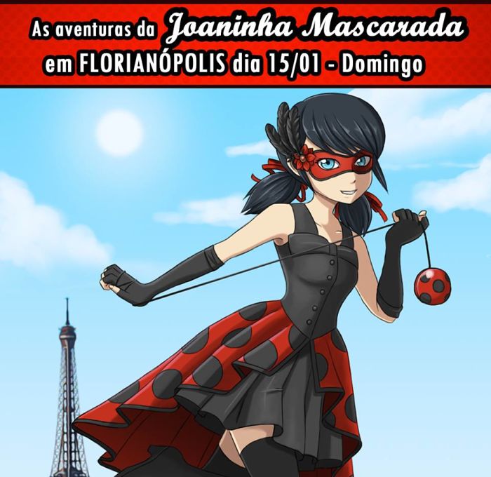 "As Aventuras da Joaninha Mascarada"