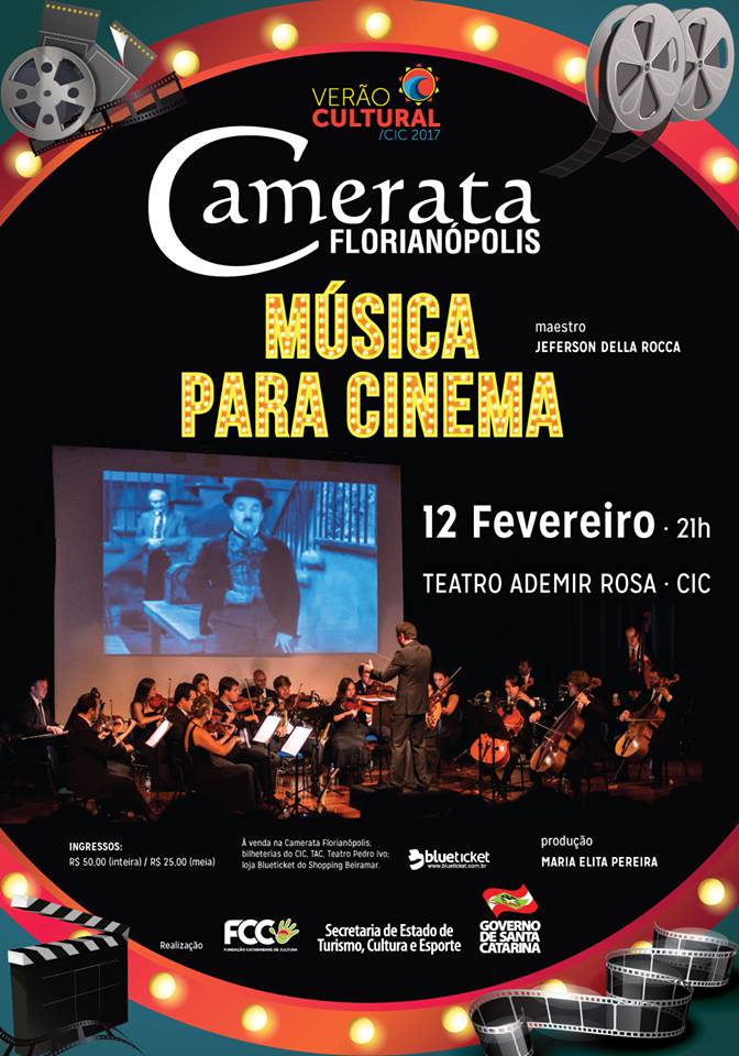 Camerata Florianópolis apresenta "Musica para Cinema" no Verão Cultural CIC 2017