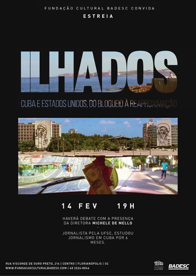 Cineclube Badesc exibe "Ilhados: Cuba e Estados Unidos, do Bloqueio à Reaproximação"