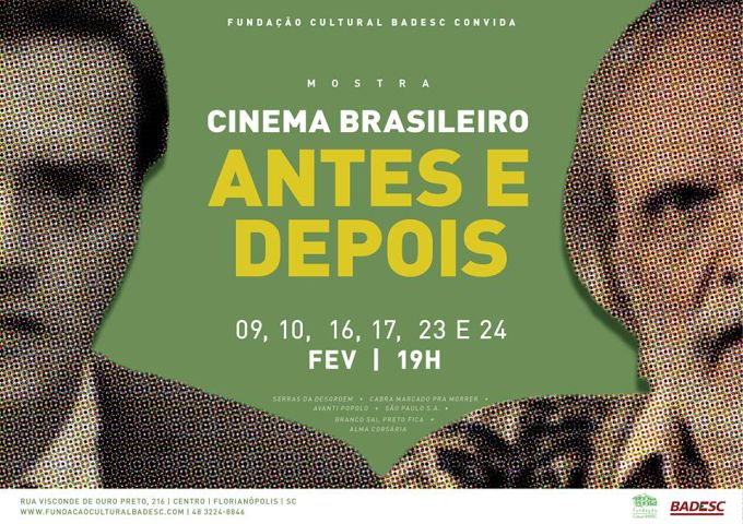Cineclube Badesc exibe gratuitamente Mostra Cinema Brasileiro Antes e Depois