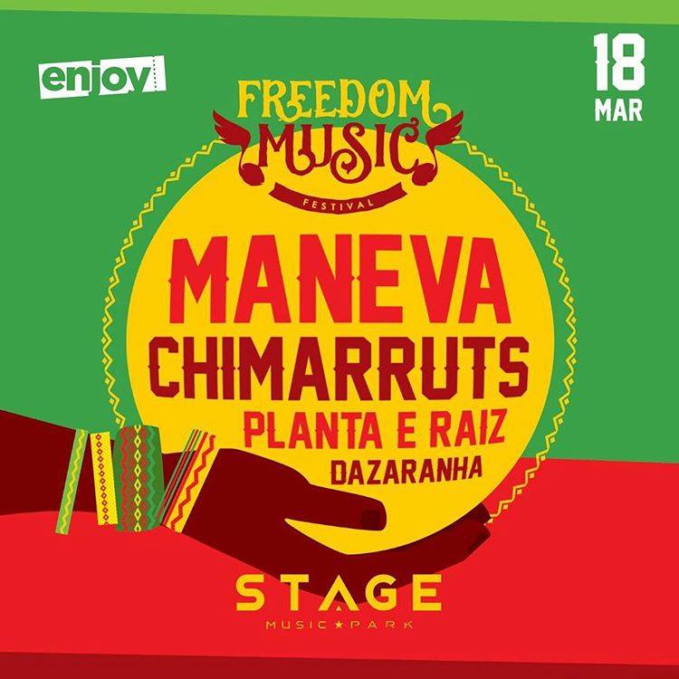 Freedom Music Festival com Maneva, Planta & Raiz, Chimarruts e Dazaranha