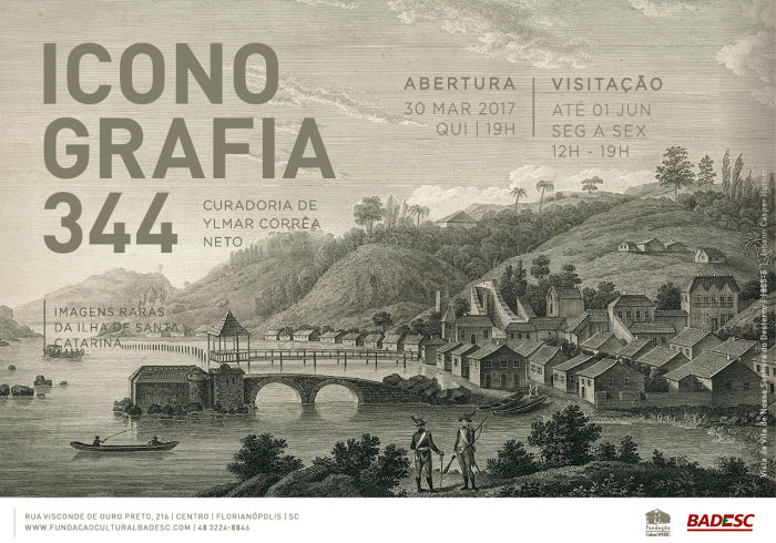 Mostra "Iconografia 344" expõe pela primeira vez obras raras sobre a Ilha de Santa Catarina