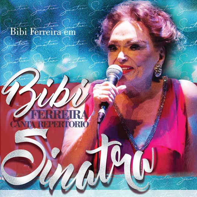 Bibi Ferreira canta Repertório Frank Sinatra