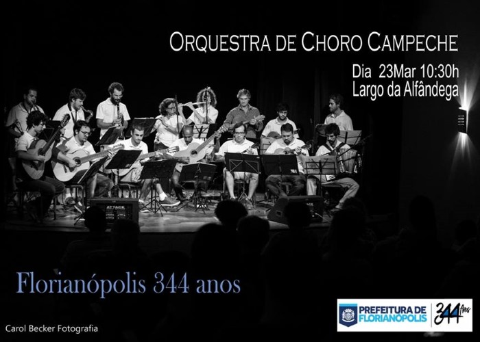 Orquestra de Choro Campeche faz apresentação gratuita no aniversário de Florianópolis