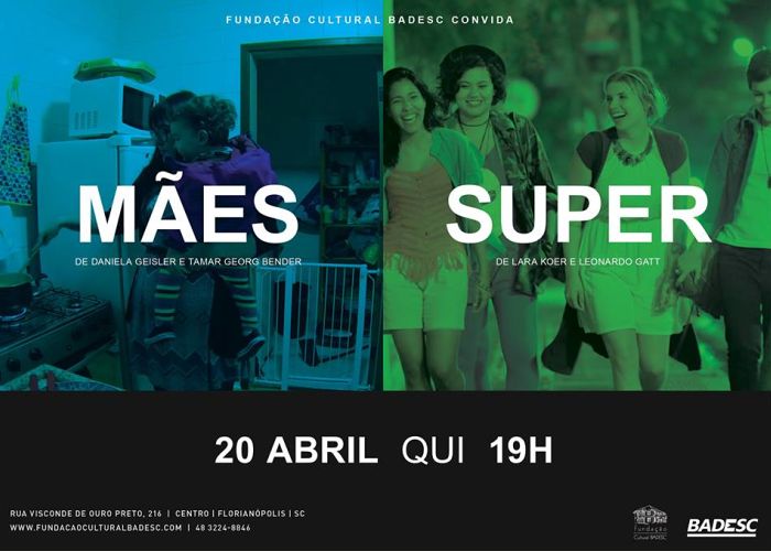 Cineclube Badesc exibe episódios das séries "Mães" e "Super" sobre temas do universo feminino