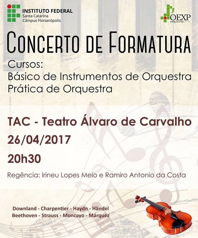 Concerto de formatura dos cursos de Prática e Instrumentos de Orquestra do IFSC