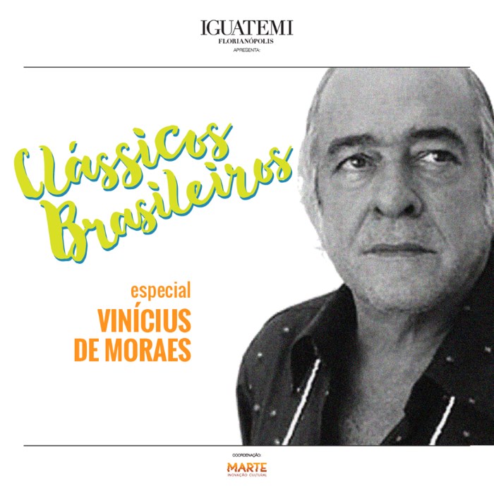 Especial Vinícius de Moraes no circuito musical gratuito Clássicos Brasileiros Iguatemi