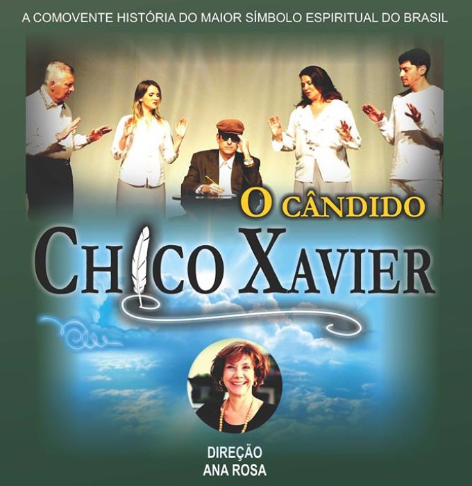 Espetáculo "O Cândido Chico Xavier" com direção de Ana Rosa