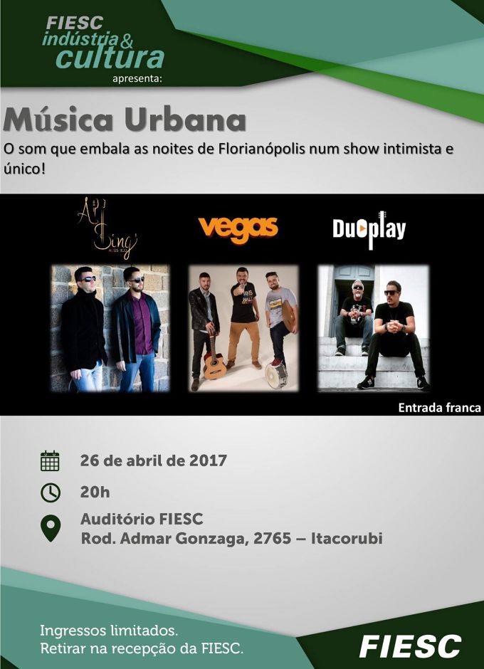 FIESC Indústria e Cultura apresenta Música Urbana