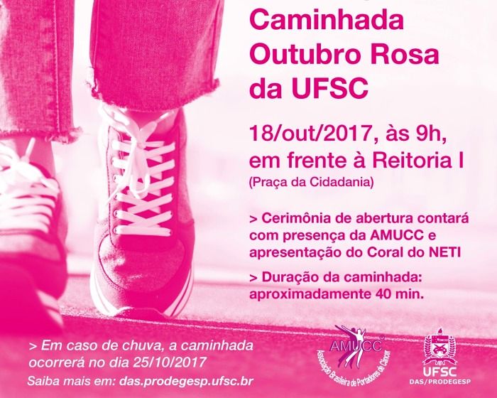 Caminhada Outubro Rosa "Todos na UFSC rumo à prevenção do câncer de mama"