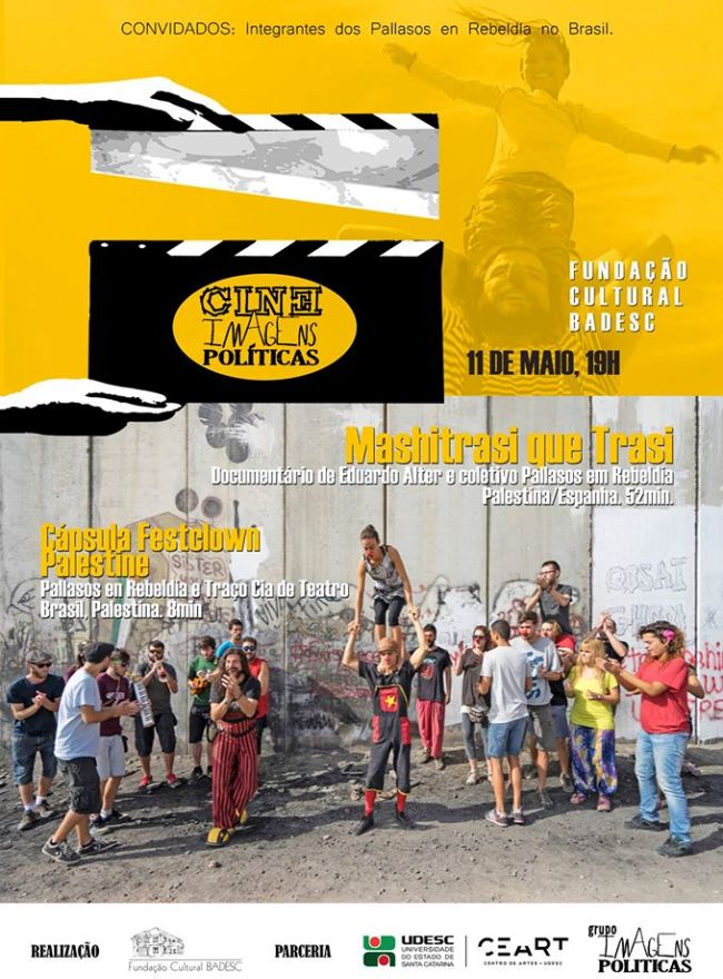 Cine Imagens Políticas exibe dois documentários de Pallasos en Rebeldía