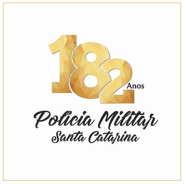 Programação Comemorativa do 182º aniversário da Polícia Militar de Santa Catarina