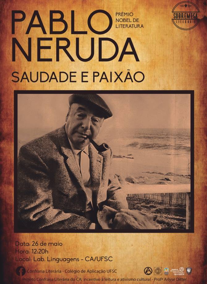 Sobremesa Literária sobre poeta chileno Pablo Neruda