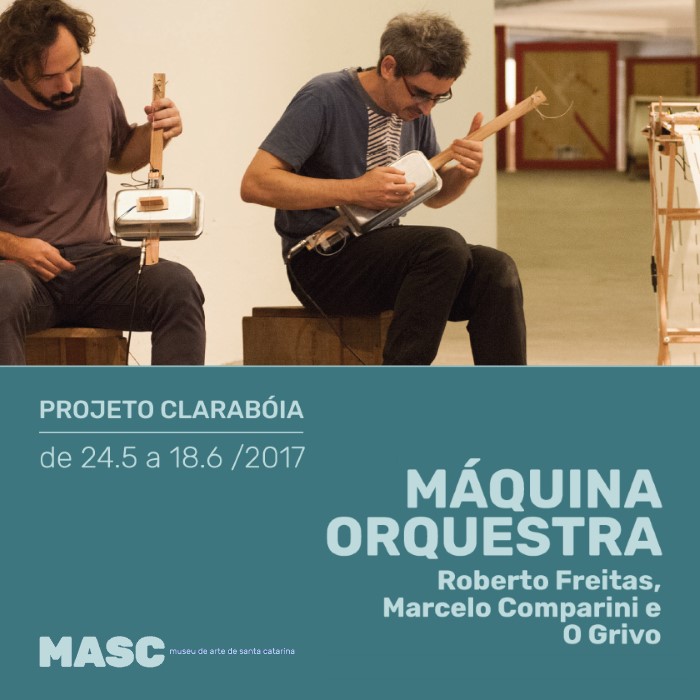 Primeira edição do Projeto Claraboia com instalação performativa "Máquina Orquestra"
