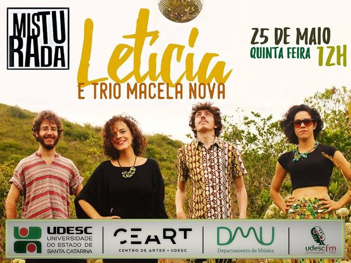 Show gratuito com Letícia e Trio Macela Nova no Palco Externo do Misturada Musical